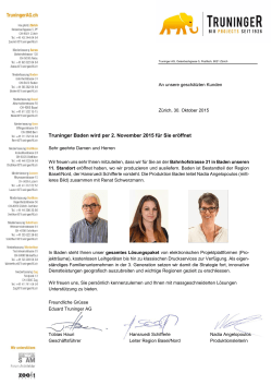 Truninger Baden wird per 2. November 2015 für Sie