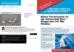 Keine Tierversuche an der Universität Bern – Stoppt den 141 Mio