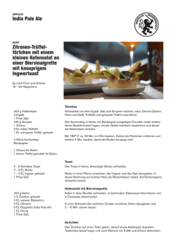 India Pale Ale Zitronen-Tr&uuml;ffel- t&ouml;rtchen mit einem kleinen
