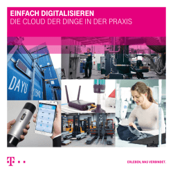 Einfach Digitalisieren - Die Cloud der Dinge in der Praxis