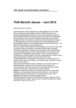 Halbjahresbericht 2015 - ThiK Theater im Kornhaus