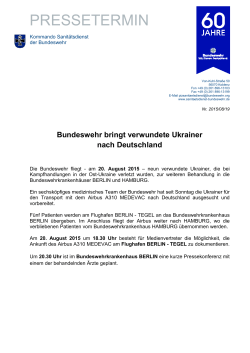 Bundeswehr bringt verwundete Ukrainer nach Deutschland ( PDF