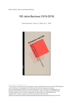 100 Jahre Bauhaus 100 Jahre Bauhaus - Rosa-Luxemburg