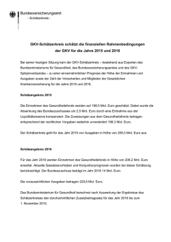 GKV-Sch&auml;tzerkreis sch&auml;tzt die finanziellen Rahmenbedingungen