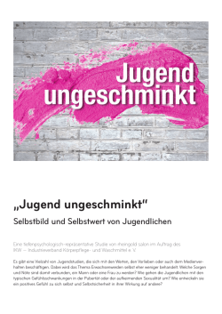 Jugend ungeschminkt