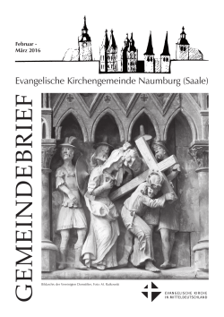 GEMEINDEBRIEF - Evangelische Kirchengemeinde Naumburg/Saale