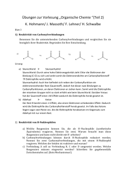 Übungen zur Vorlesung „Organische Chemie “(Teil 2) K. Hohmann