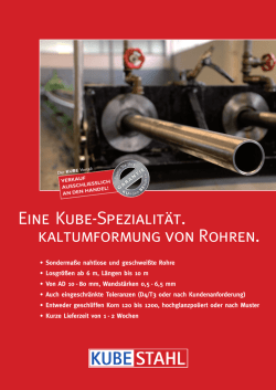 Eine Kube-Spezialit&auml;t. kaltumformung von Rohren.