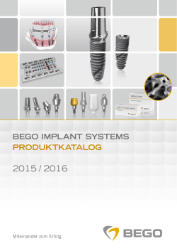 BEGO Implant Systems Produktkatalog 2015/2016