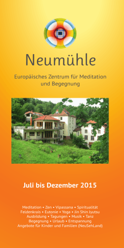 Neumühle - Europäisches Zentrum für Meditation und Begegnung
