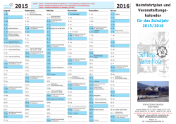 Heimfahrtplan und Veranstaltungs- kalender für das Schuljahr 2015