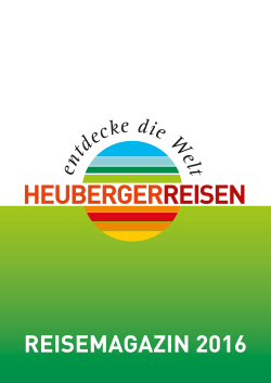 reisemagazin 2016 - Heuberger Reisen