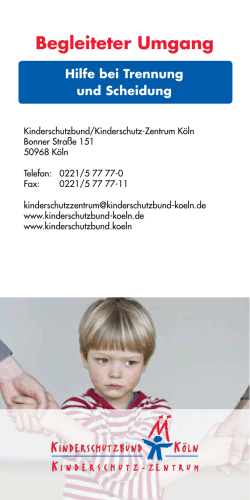 Begleiteter Umgang - Kinderschutzbund Köln