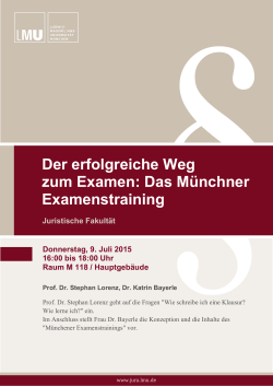 Der erfolgreiche Weg zum Examen: Das Münchner Examenstraining