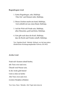 Regenbogen-Lied 1. Gottes Regenbogen, seht, Halleluja &Uuml;ber Erd