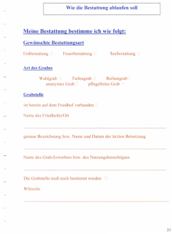 Wie die Bestattung ablaufen soll