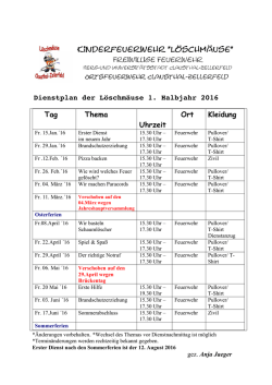 Dienstplan Löschmäuse 1. Hj. 2016