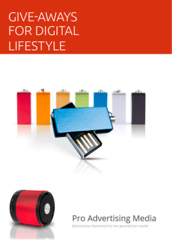 GIVE-AWAYS FOR DIGITAL LIFESTYLE