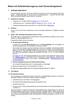 Waren mit Zollerleichterungen je nach Verwendungszweck