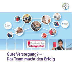 Gute Versorgung? &ndash; Das Team macht den Erfolg