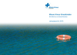 Jahresbericht 2015 - Blaues Kreuz Graub&uuml;nden