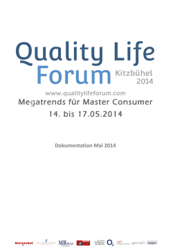 Dokumentation Mai 2014 - Quality Life Forum Kitzb&uuml;hel 2016