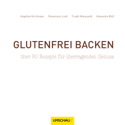 GLUTENFREI BACKEN