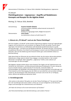Flüchtlingsdramen – Lügenpresse – Angriffe auf Redaktionen
