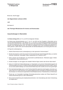 23.09.2015 Drucksache 6/1103 6. Wahlperiode Ausschreitungen in