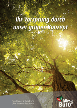 Ihr Vorsprung durch unser gr&uuml;nes Konzept