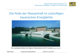 Die Rolle der Wasserkraft im zukünftigen bayerischen Energiemix