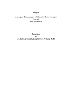 Gutachten zur speziellen artenschutzrechtlichen Pr&uuml;fung (SaP)