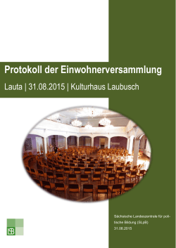 Protokoll der Einwohnerversammlung in Lauta vom 31.08.2015