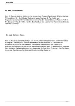 Dr. med. Tobias Buzello Herr Dr. Buzello studierte Medizin an der
