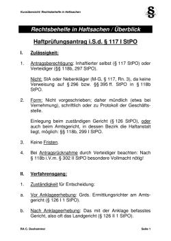 Rechtsbehelfe in Haftsachen / &Uuml;berblick Haftpr&uuml;fungsantrag i.S.d.