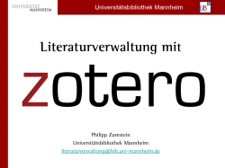 Literaturverwaltung mit Zotero - Universitätsbibliothek Mannheim