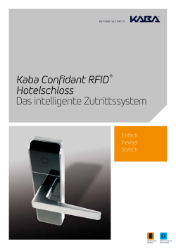 Kaba Confidant RFID ® Hotelschloss Das intelligente Zutrittssystem