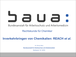 Inverkehrbringen von Chemikalien: REACH et al.