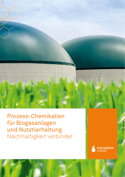 Prozess-Chemikalien für Biogasanlagen und Nutztierhaltung