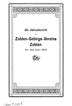 Jahresbericht des Zobten-Gebirgs-Vereins Zobten für das Jahr 1914
