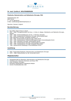 Dr. med. Cynthia A. WOLFENSBERGER Berufserfahrung