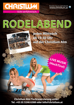 jeden Mittwoch ab 19.30 Uhr auf der Christlum Alm jeden Mittwoch