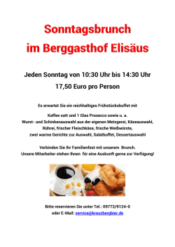 Jeden Sonntag von 10:30 Uhr bis 14:30 Uhr 17,50 Euro pro Person