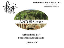 Schülerfirma der Friedensschule Neustadt „Natur pur“