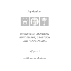 Jay Goldner KORNKREISE BEZEUGEN BUNDESLADE