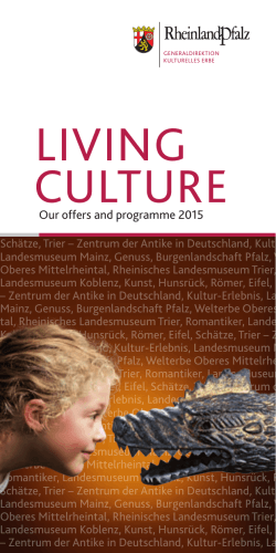living culture - Generaldirektion Kulturelles Erbe Rheinland