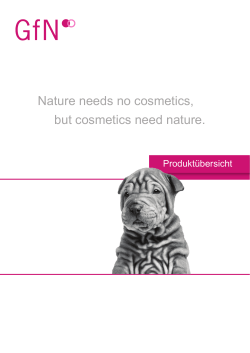 Nature needs no cosmetics, but cosmetics need nature. - GFN