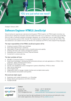 Software Engineer HTML5 / JavaScript YOU are just what we need!