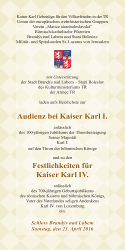 Audienz bei Kaiser Karl I. Festlichkeiten für Kaiser Karl IV.