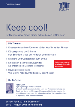 Keep cool! - FORUM · Institut für Management GmbH